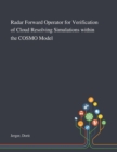Radar Forward Operator for Verification of Cloud Resolving Simulations Within the COSMO Model - Book