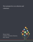 New Perspectives on Cohesion and Coherence - Book