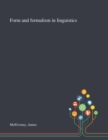 Form and Formalism in Linguistics - Book