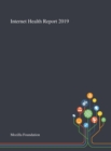 Internet Health Report 2019 - Book