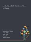 Leadership in Early Education in Times of Change - Book