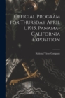 Official Program for Thursday April 1, 1915, Panama-California Exposition - Book