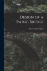 Design of a Swing Bridge - Book