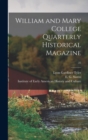 William and Mary College Quarterly Historical Magazine; 25 - Book