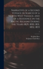 Narrative of a Second Voyage in Search of a North-west Passage, and of a Residence in the Arctic Regions During the Years 1829, 1830, 1831, 1832, 1833; 2 - Book