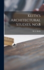 Keith's Architectural Studies, No.8 - Book