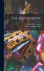 The Red Miriok [microform] - Book