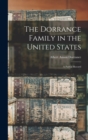 The Dorrance Family in the United States : a Partial Record - Book