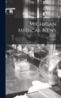 Michigan Medical News; 4, (1881) - Book