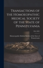 Transactions of the Homoeopathic Medical Society of the State of Pennsylvania; 19th (1883) - Book