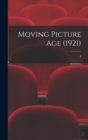 Moving Picture Age (1921); 4 - Book