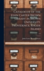 Catalogue of the John Carter Brown Library in Brown University, Providence, Rhode Island; v.3 - Book