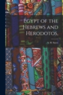 Egypt of the Hebrews and Herodotos, - Book