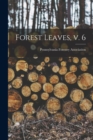 Forest Leaves, V. 6 - Book