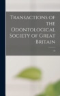 Transactions of the Odontological Society of Great Britain; 23 - Book