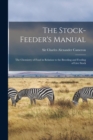 The Stock-feeder's Manual : the Chemistry of Food in Relation to the Breeding and Feeding of Live Stock - Book