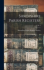 Shropshire Parish Registers; 3, pt. 2 - Book