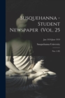 Susquehanna - Student Newspaper (Vol. 25; Nos. 1-20); Jan 1919-June 1919 - Book