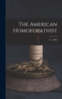 The American Homoeopathist; 24, (1898) - Book