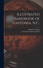 Illustrated Handbook of Gastonia, N.C. - Book