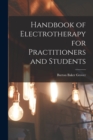 Handbook of Electrotherapy for Practitioners and Students - Book