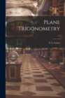 Plane Trigonometry; v.1 - Book