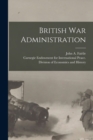 British War Administration [microform] - Book