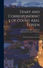 Diary and Correspondence of Count Axel Fersen : Relating to the Court of France - Book
