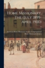 Home Missionary, The (July 1899-April 1900); 72 - Book