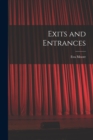 Exits and Entrances - Book