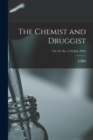 The Chemist and Druggist [electronic Resource]; Vol. 43, no. 4 (22 July 1893) - Book