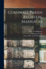 Cornwall Parish Registers. Marriages; 2 - Book