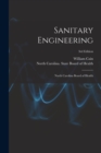 Sanitary Engineering : North Carolina Board of Health; 3rd edition - Book