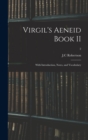 Virgil's Aeneid Book II : With Introduction, Notes, and Vocabulary; 2 - Book