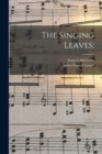 The Singing Leaves; - Book
