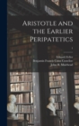 Aristotle and the Earlier Peripatetics; 1 - Book
