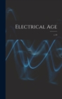 Electrical Age [microform]; v.13 - Book