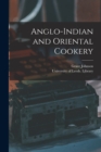 Anglo-Indian and Oriental Cookery - Book