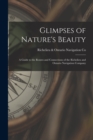Glimpses of Nature's Beauty [microform] : a Guide to the Routes and Connections of the Richelieu and Ontario Navigation Company - Book