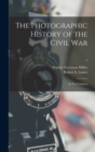 The Photographic History of the Civil War : in Ten Volumes; 5 - Book