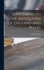 Supplement to the Antiquities of England and Wales - Book
