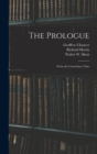 The Prologue : From the Canterbury Tales - Book