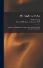 Mesmerism : Its History, Phenomena, and Practice: With Reports of Cases Developed in Scotland - Book
