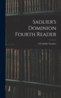 Sadlier's Dominion Fourth Reader - Book