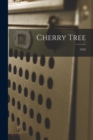 Cherry Tree; 1922 - Book