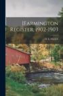 [Farmington Register, 1902-1903 - Book