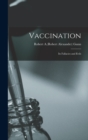 Vaccination : Its Fallacies and Evils - Book