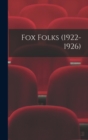 Fox Folks (1922-1926) - Book