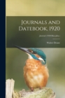 Journals and Datebook, 1920; Journal (1920 : May-July.) - Book