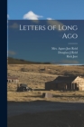 Letters of Long Ago - Book